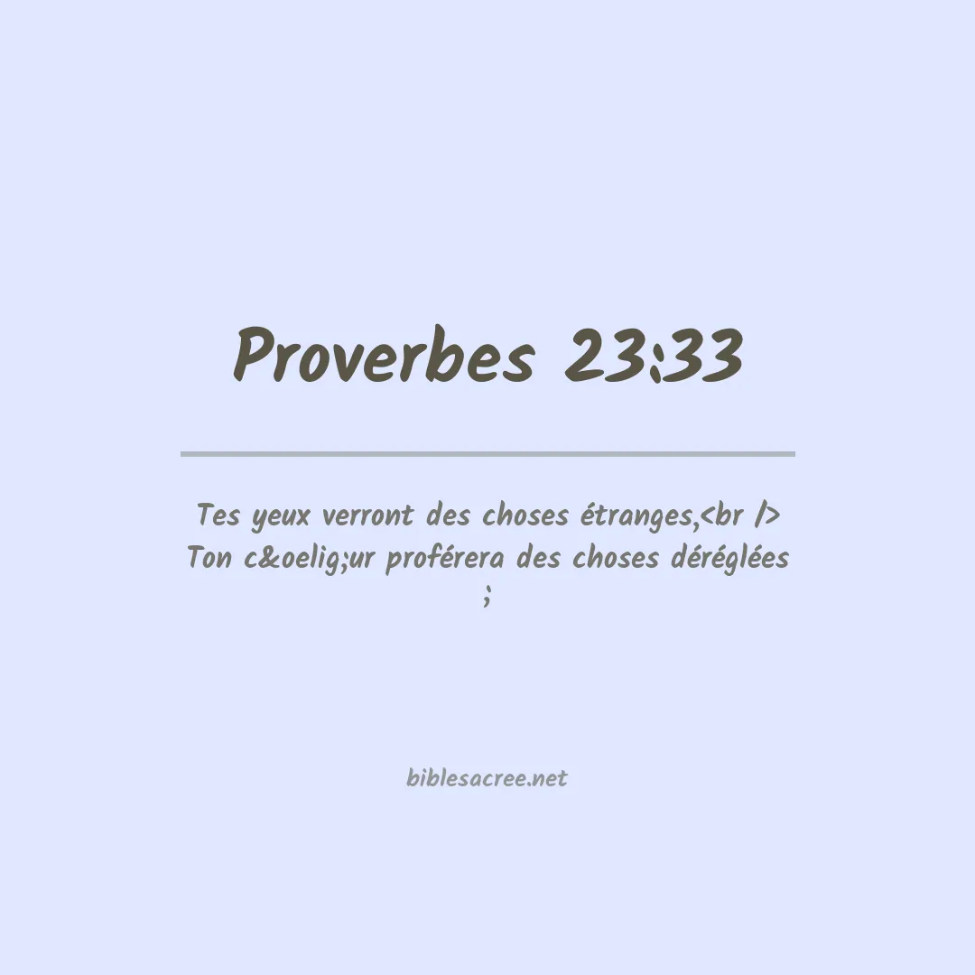 Proverbes - 23:33