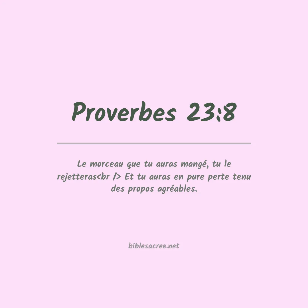 Proverbes - 23:8