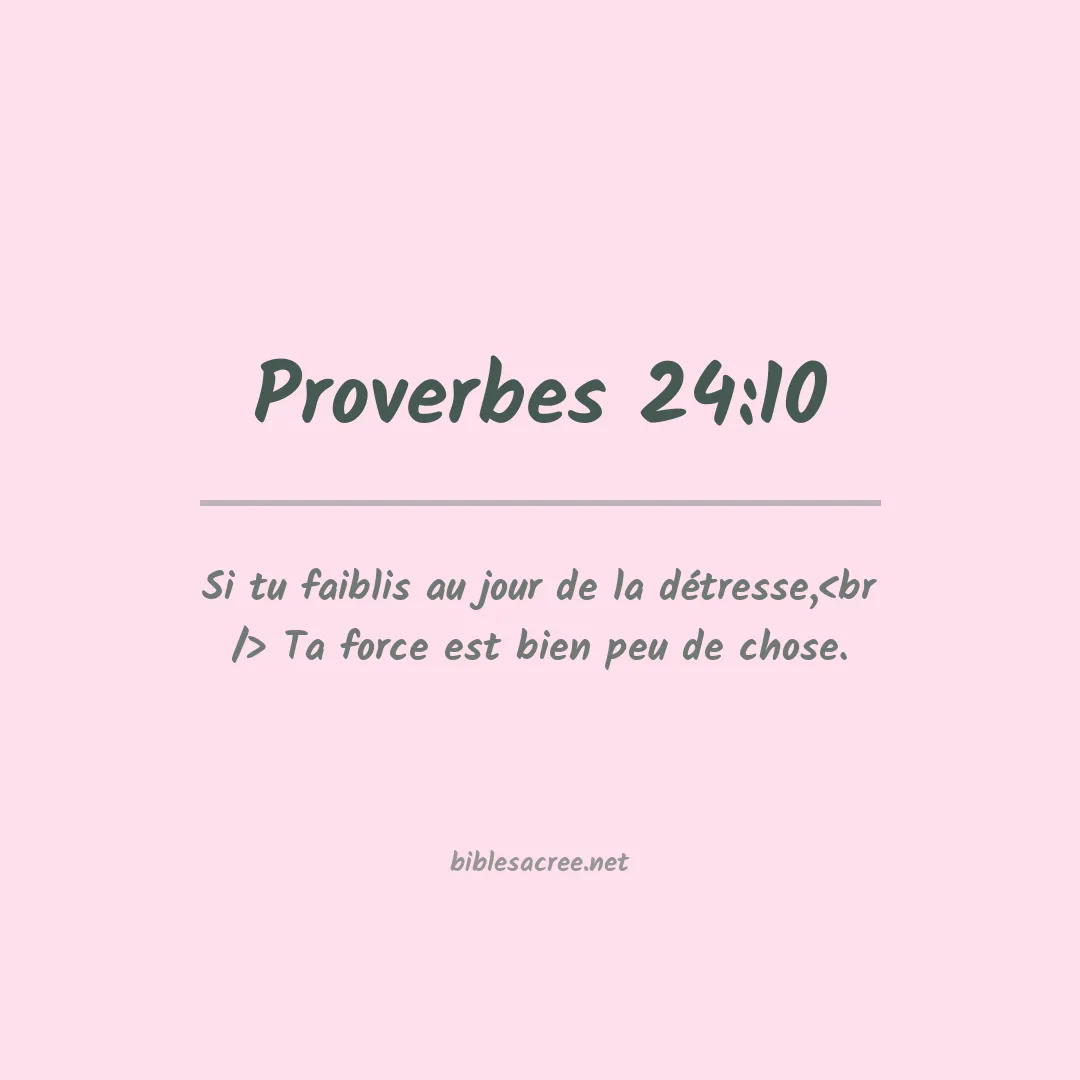 Proverbes - 24:10