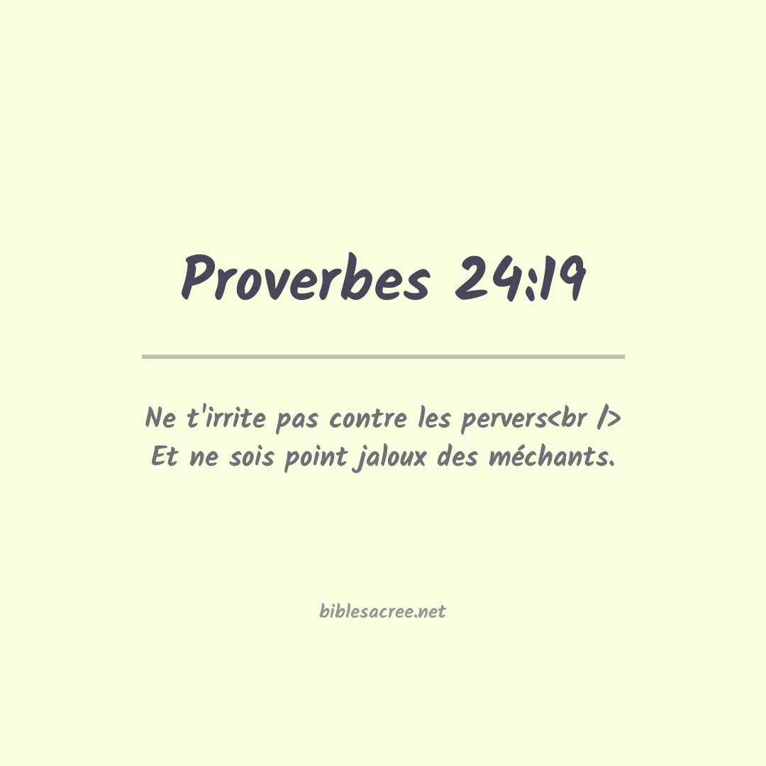 Proverbes - 24:19