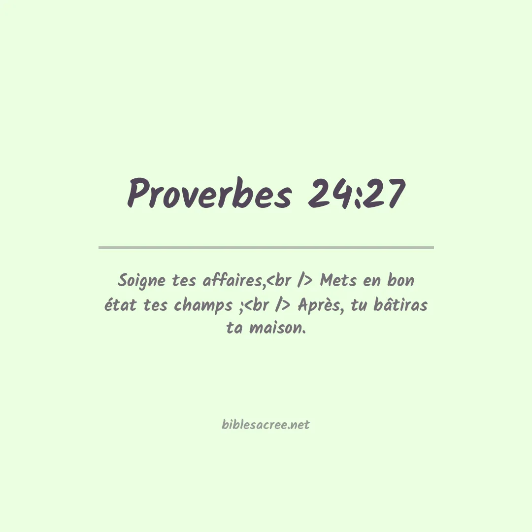 Proverbes - 24:27
