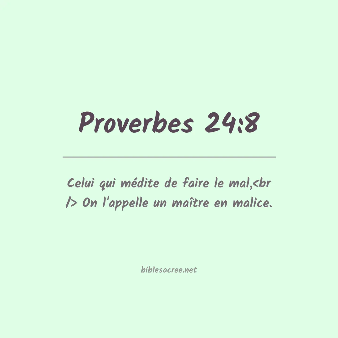 Proverbes - 24:8