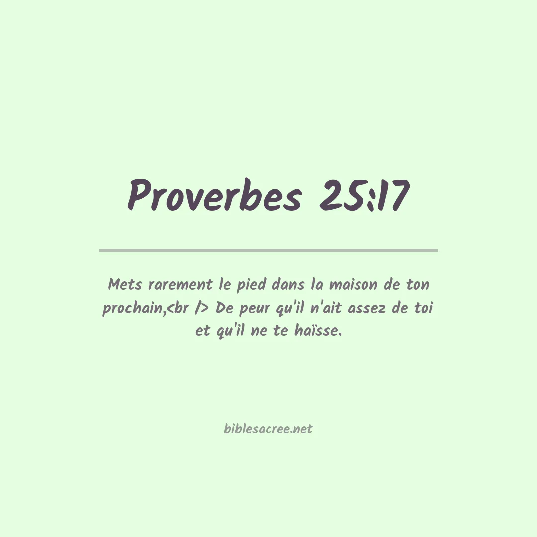 Proverbes - 25:17