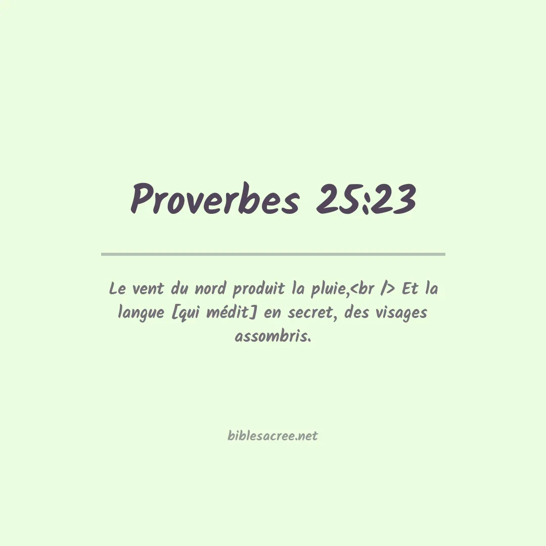 Proverbes - 25:23