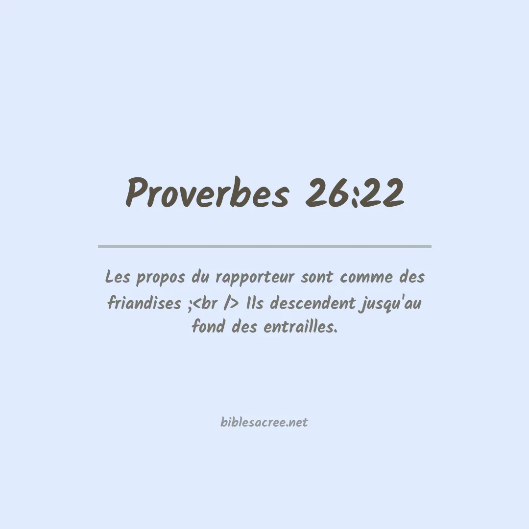 Proverbes - 26:22