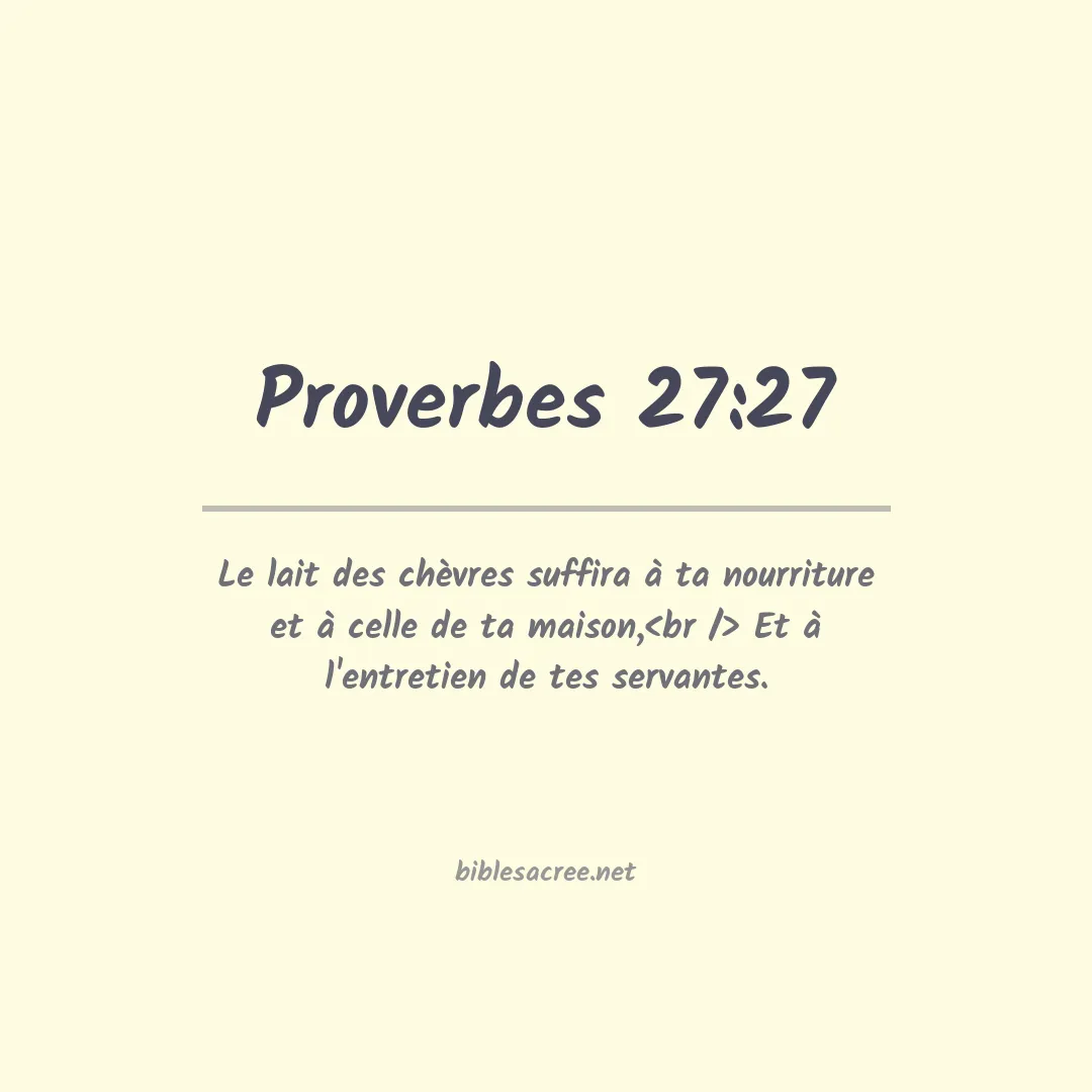Proverbes - 27:27