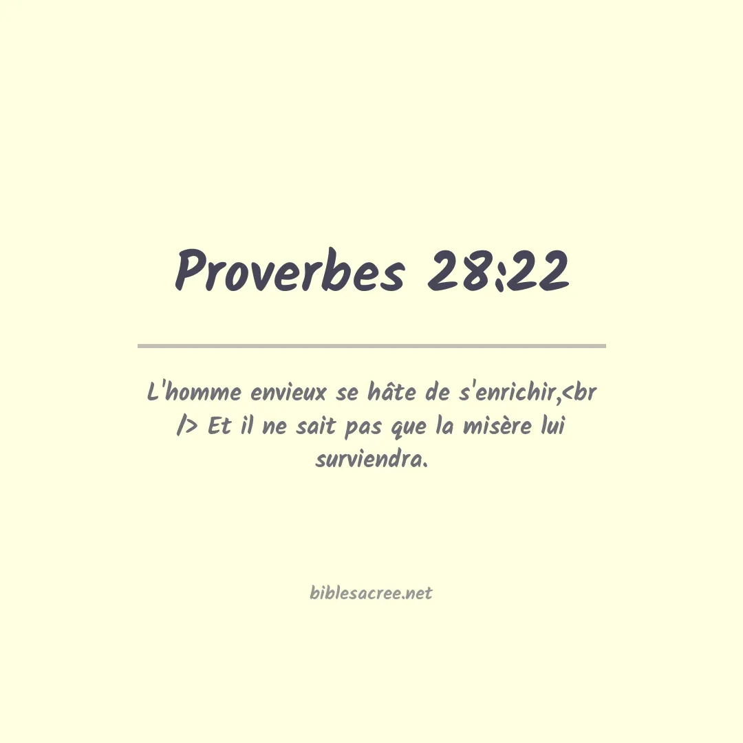 Proverbes - 28:22