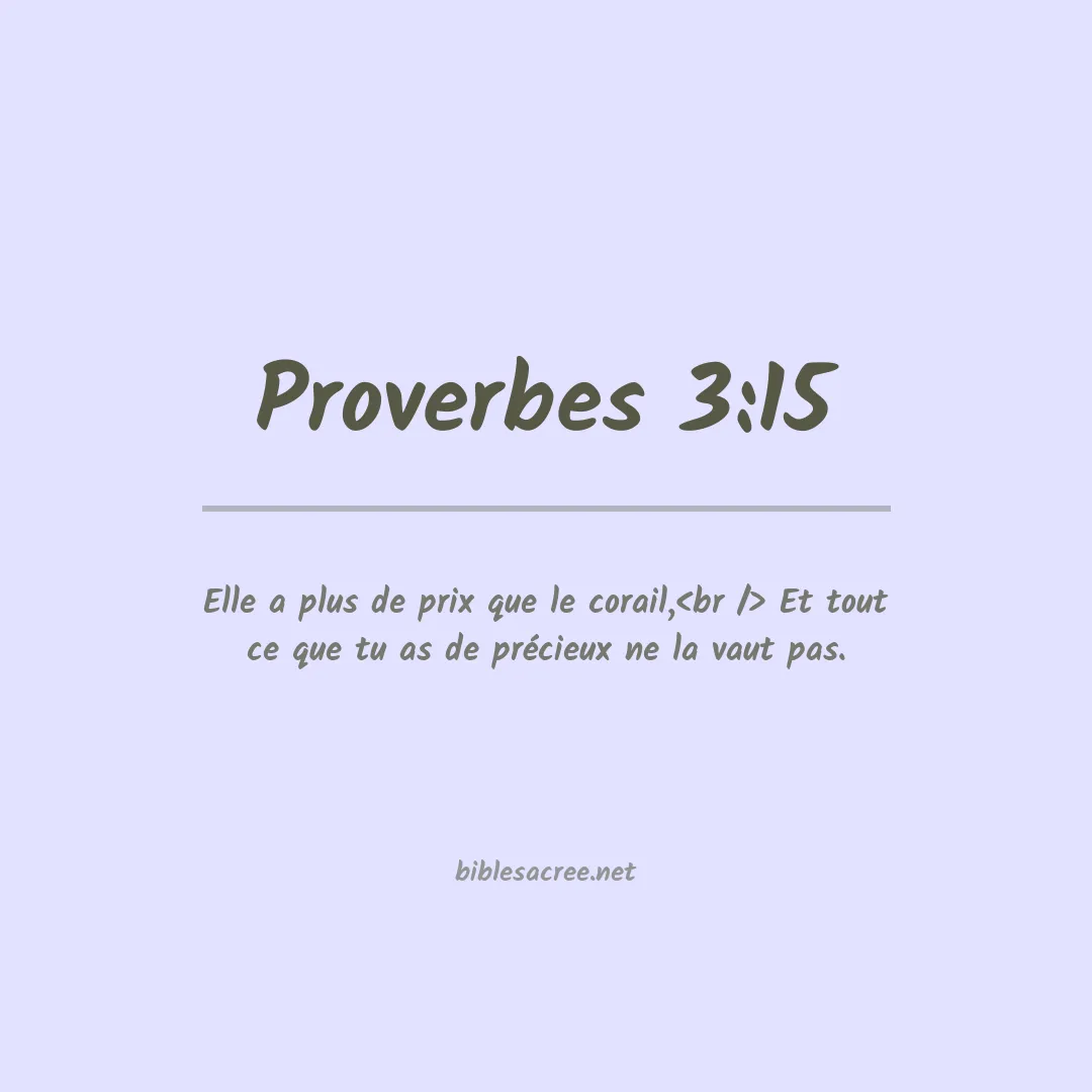Proverbes - 3:15