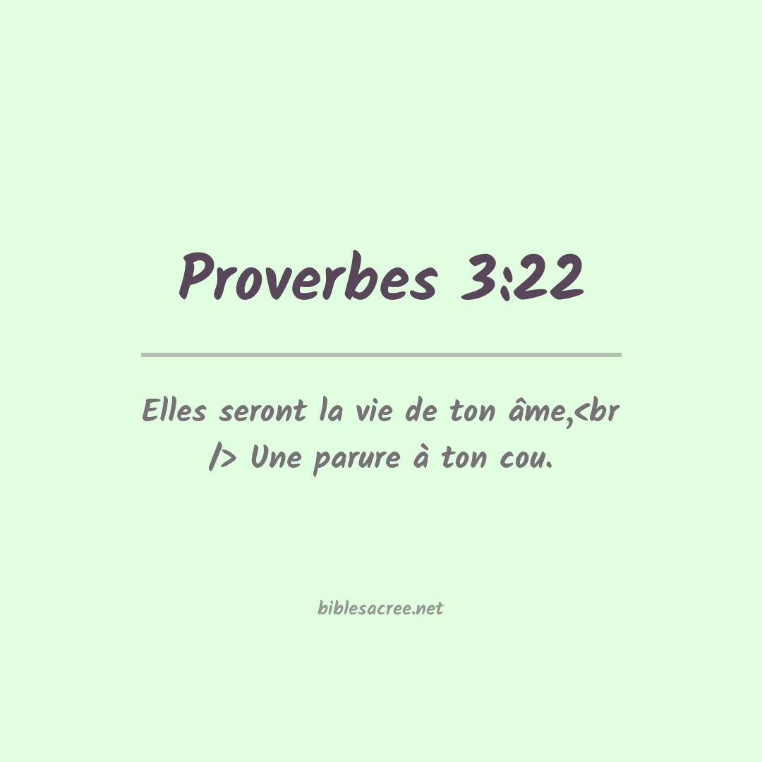 Proverbes - 3:22