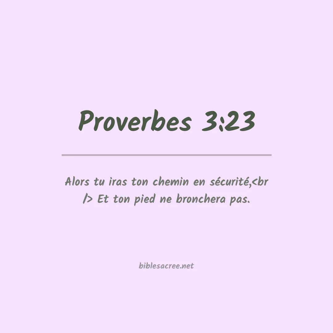 Proverbes - 3:23