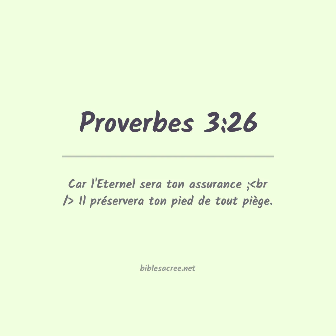 Proverbes - 3:26