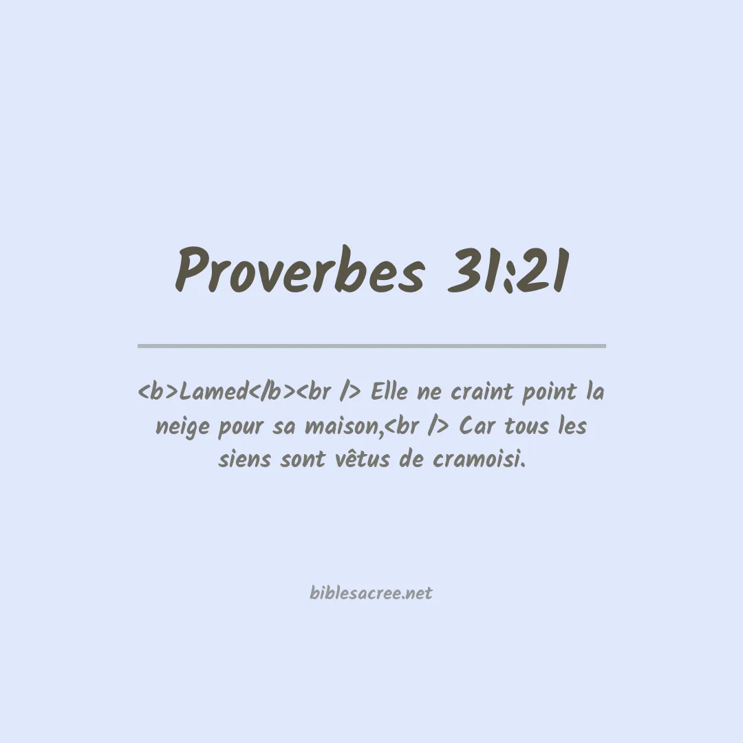 Proverbes - 31:21