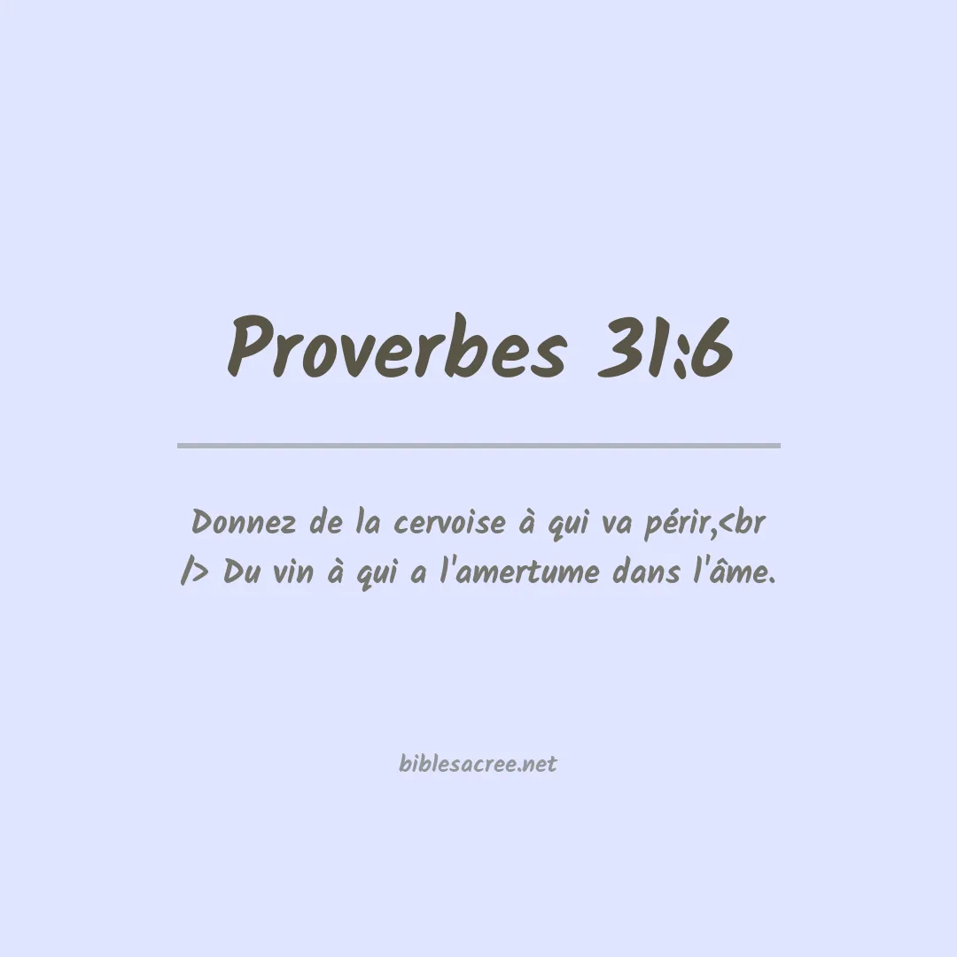 Proverbes - 31:6