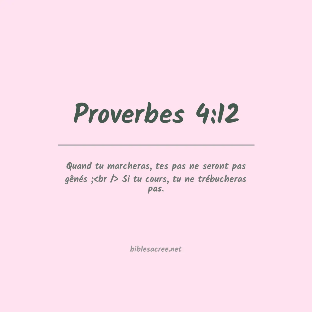 Proverbes - 4:12
