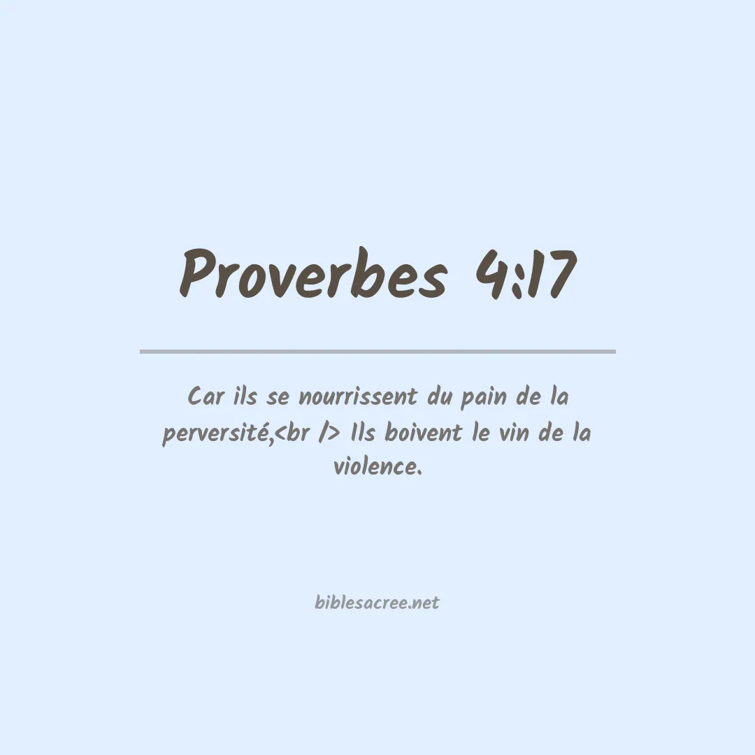 Proverbes - 4:17