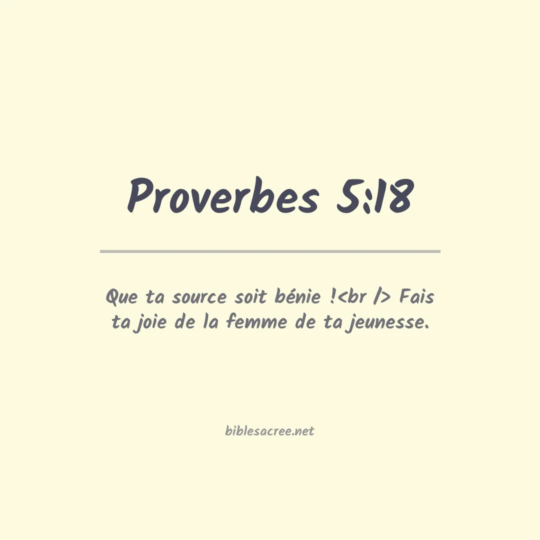 Proverbes - 5:18