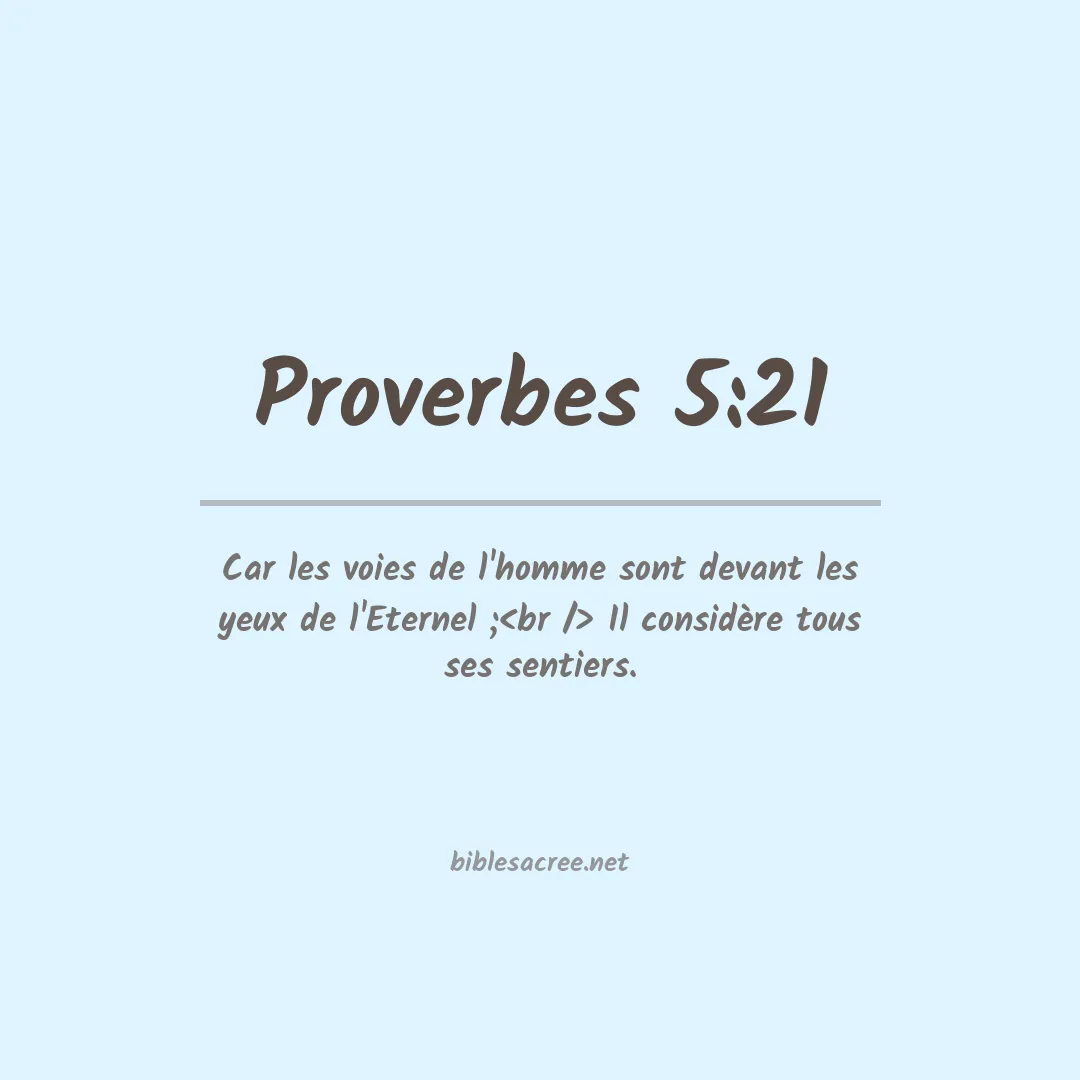 Proverbes - 5:21