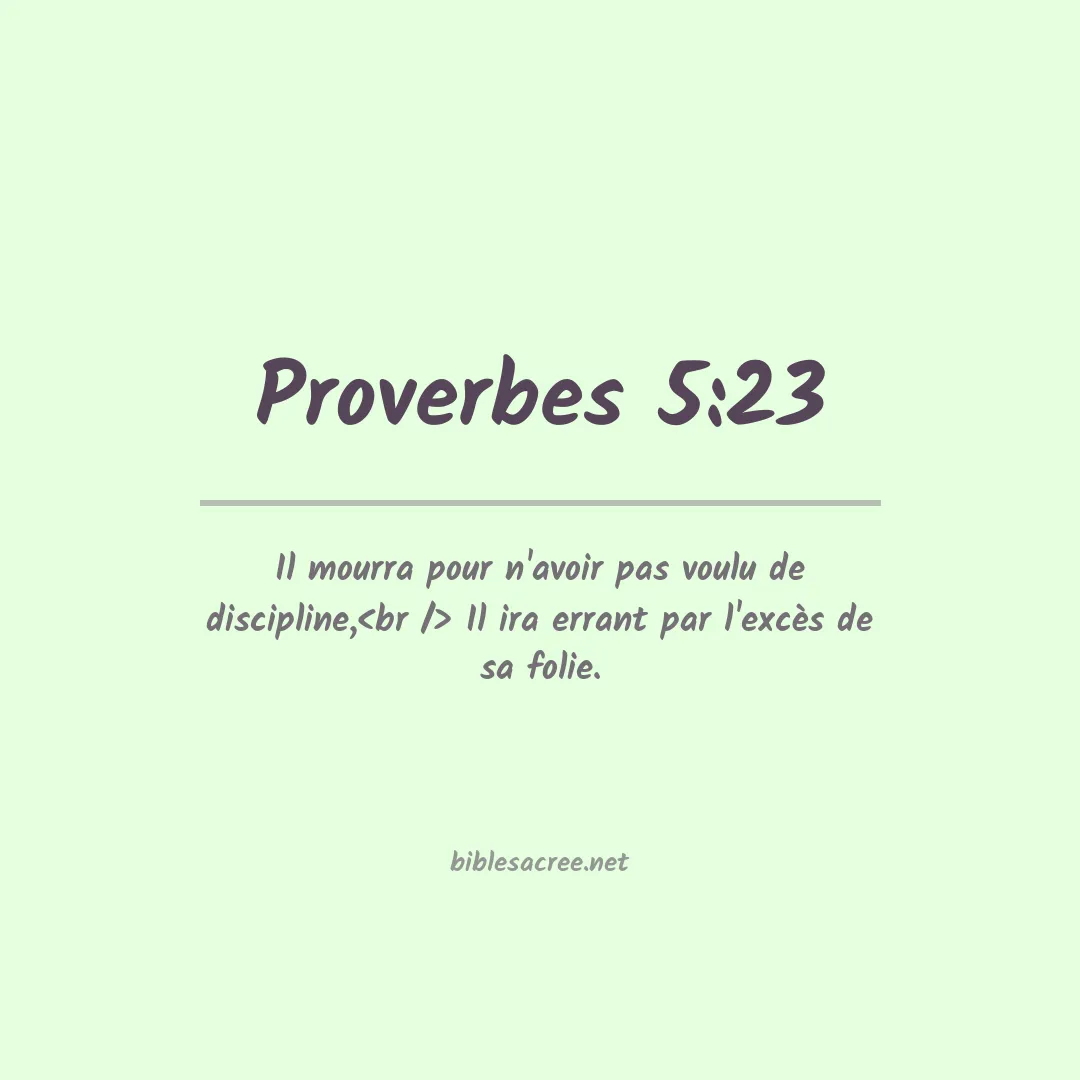 Proverbes - 5:23