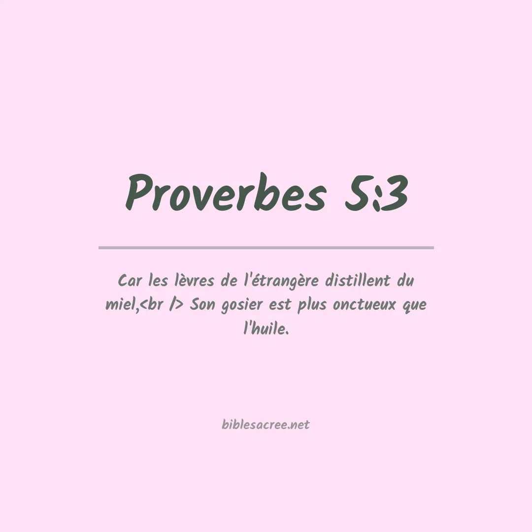 Proverbes - 5:3
