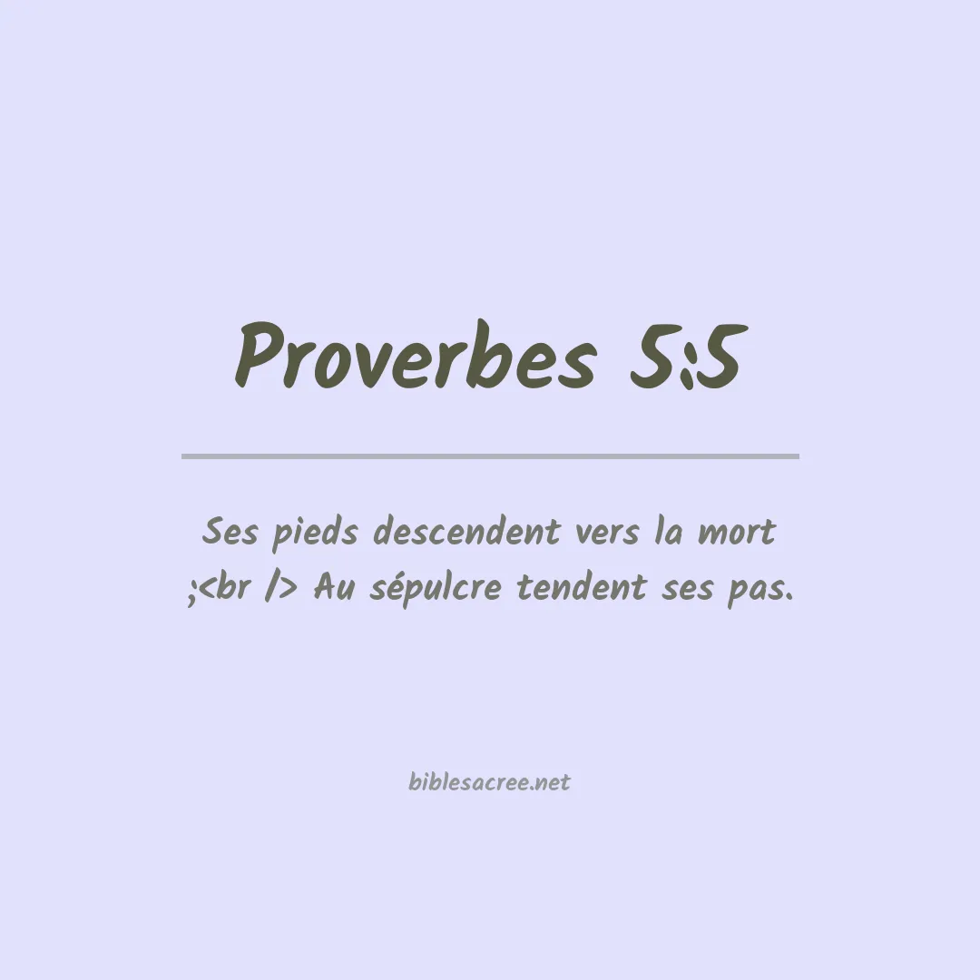 Proverbes - 5:5