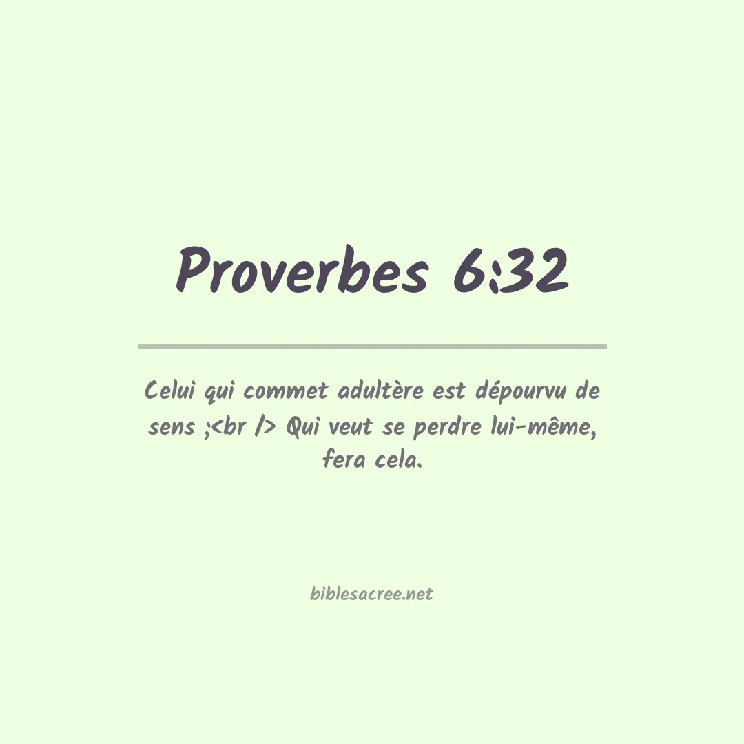 Proverbes - 6:32