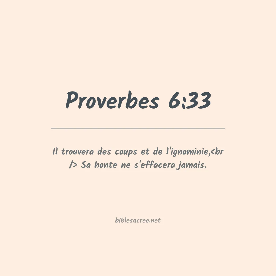 Proverbes - 6:33
