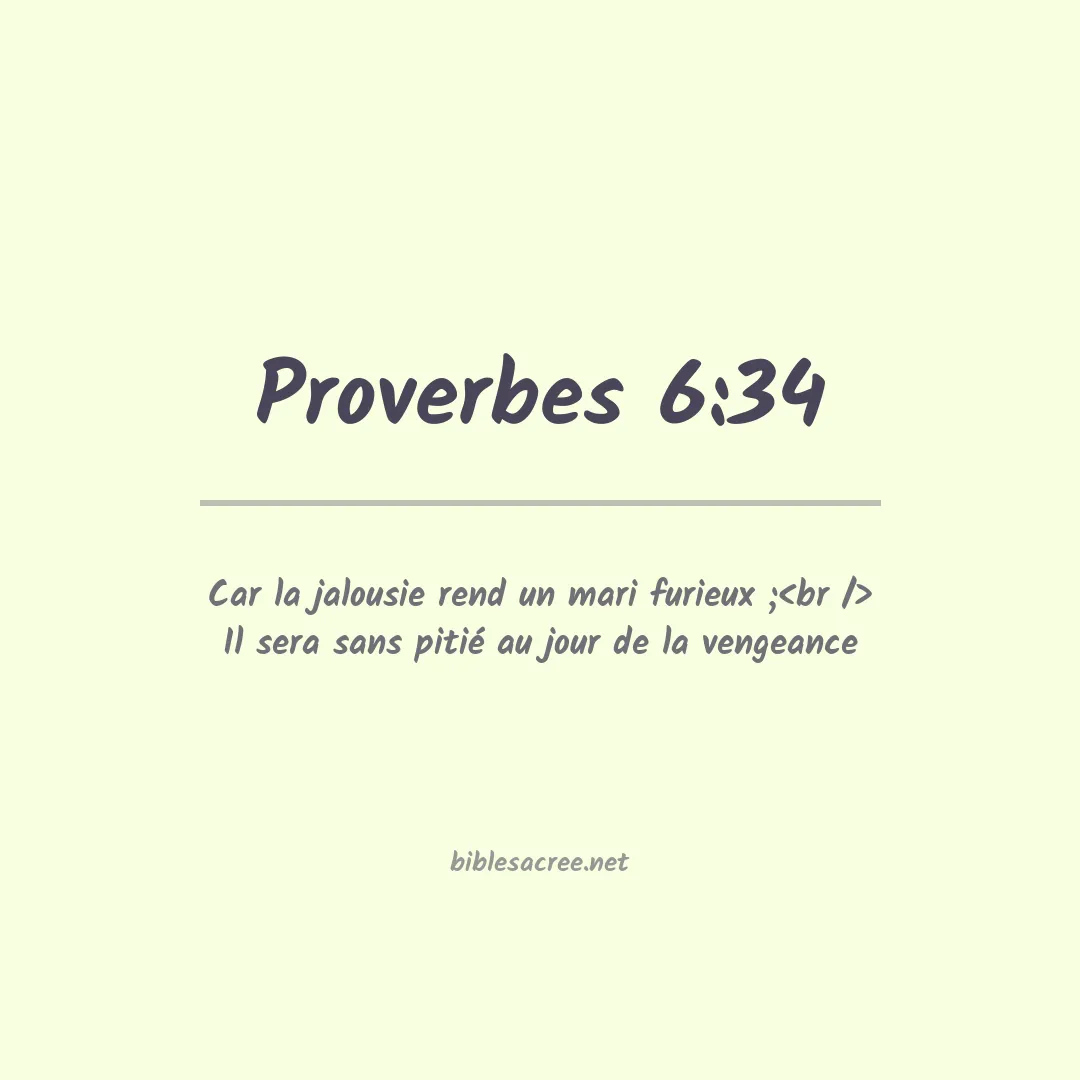 Proverbes - 6:34