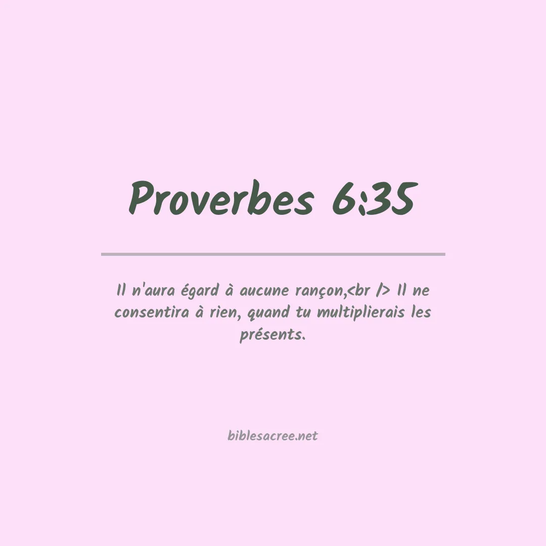 Proverbes - 6:35