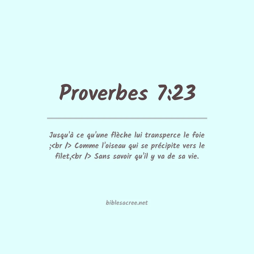 Proverbes - 7:23