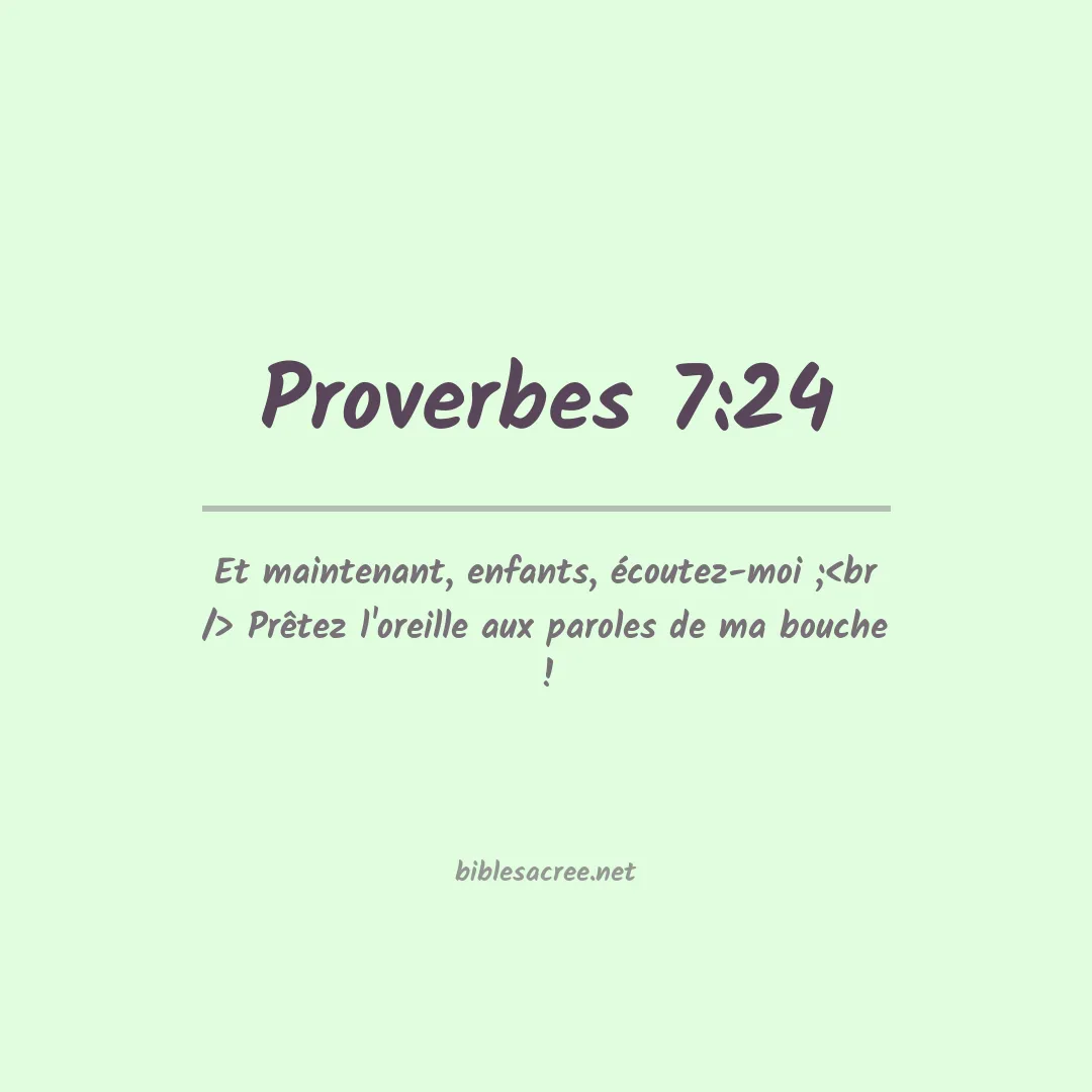 Proverbes - 7:24