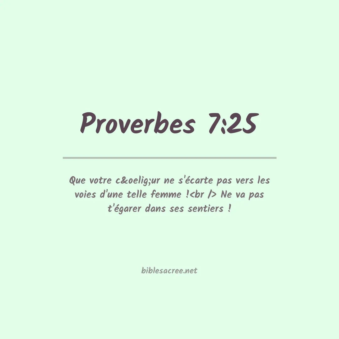 Proverbes - 7:25