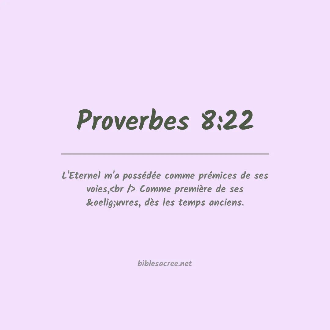Proverbes - 8:22