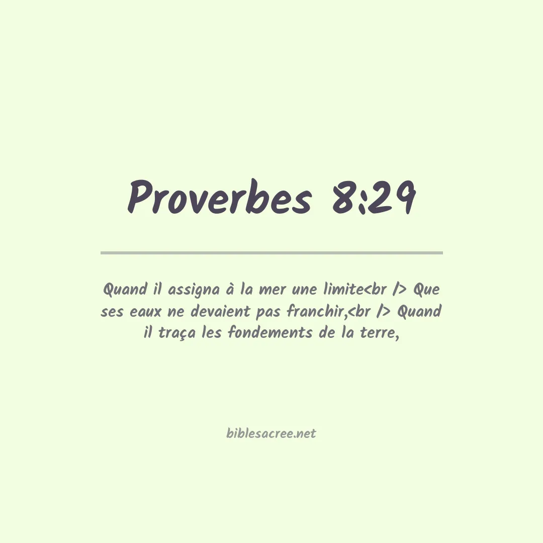 Proverbes - 8:29
