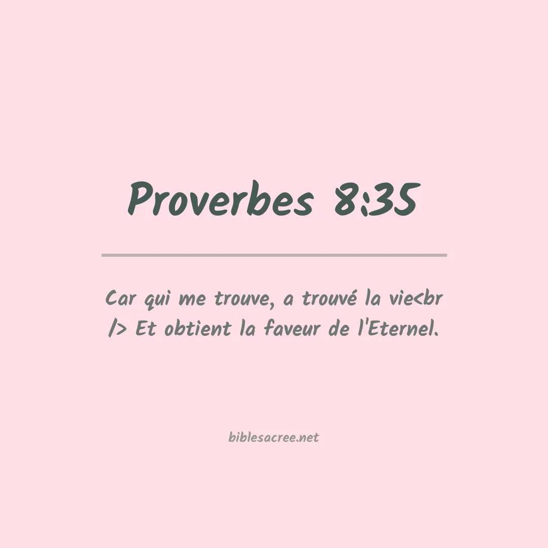 Proverbes - 8:35