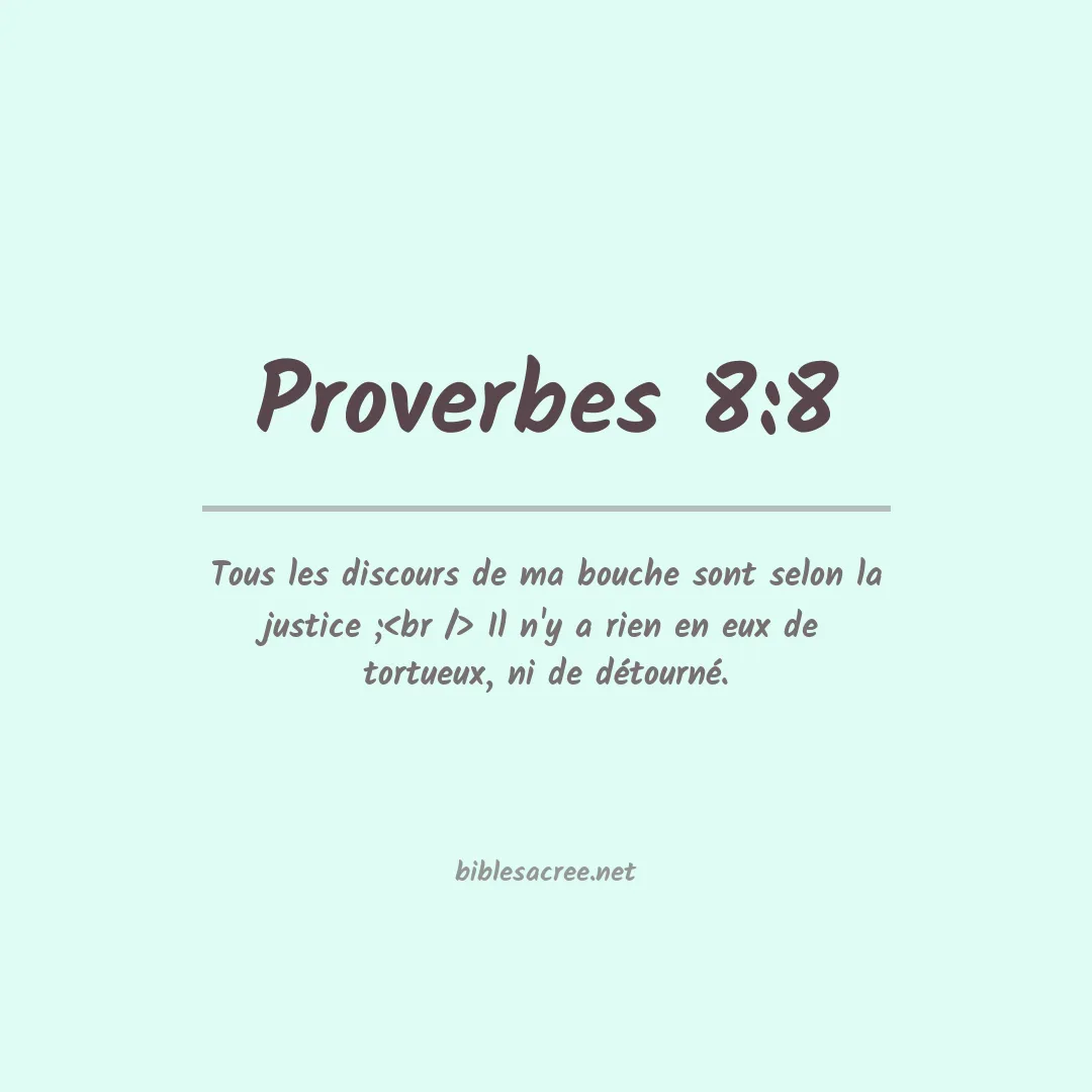 Proverbes - 8:8