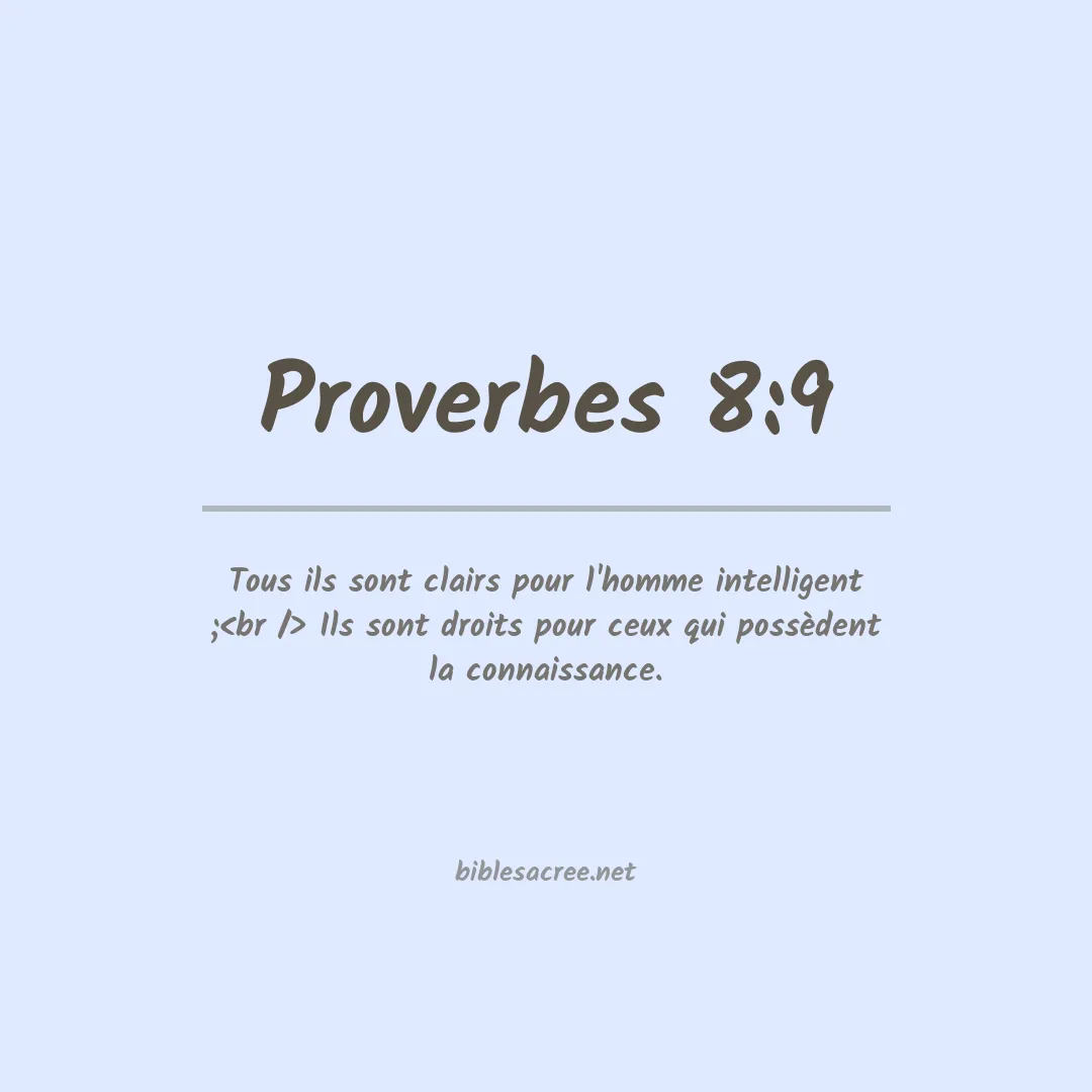 Proverbes - 8:9