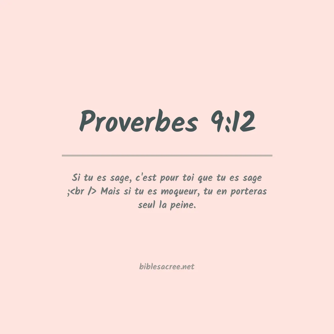 Proverbes - 9:12