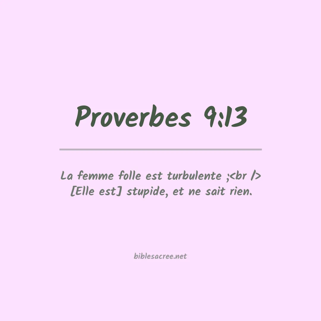 Proverbes - 9:13