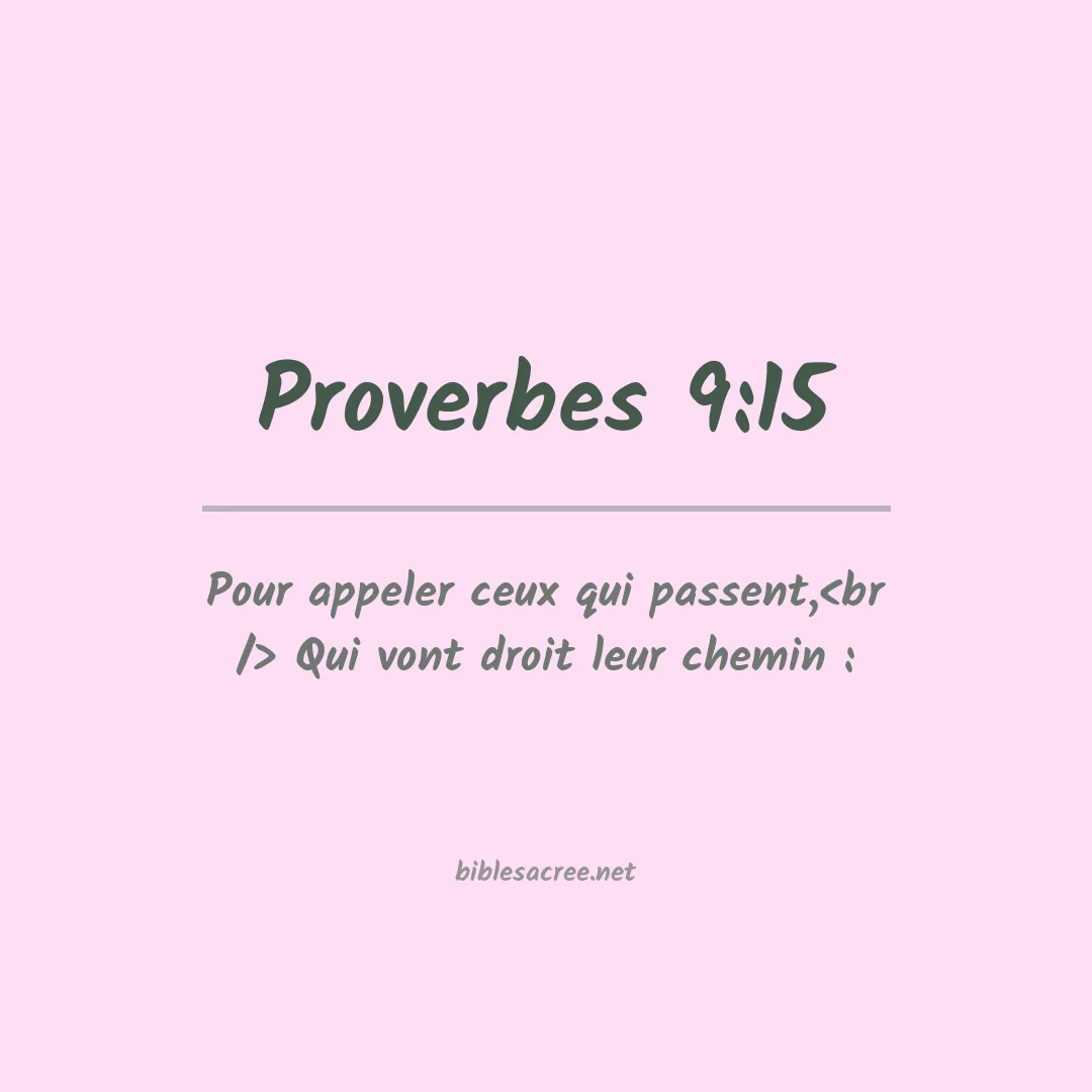 Proverbes - 9:15