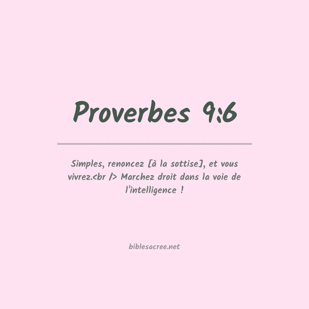 Proverbes - 9:6