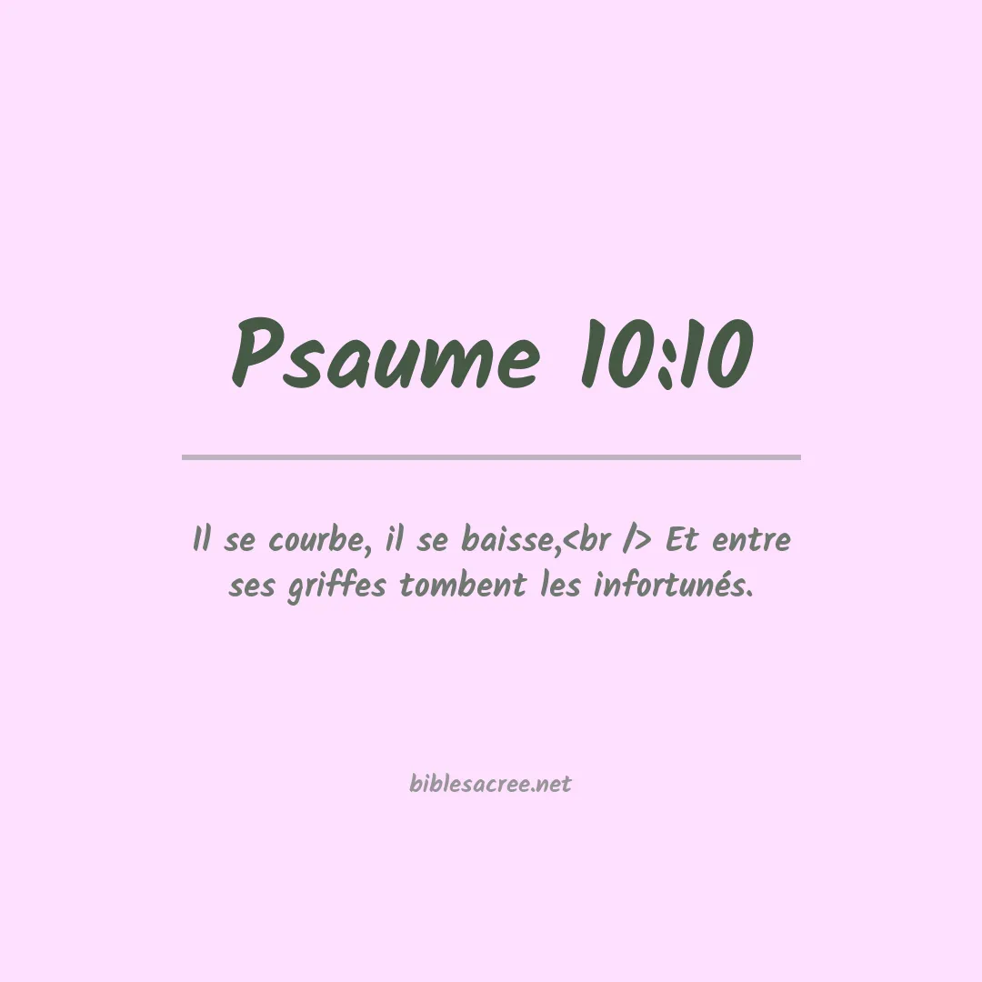 Psaume - 10:10