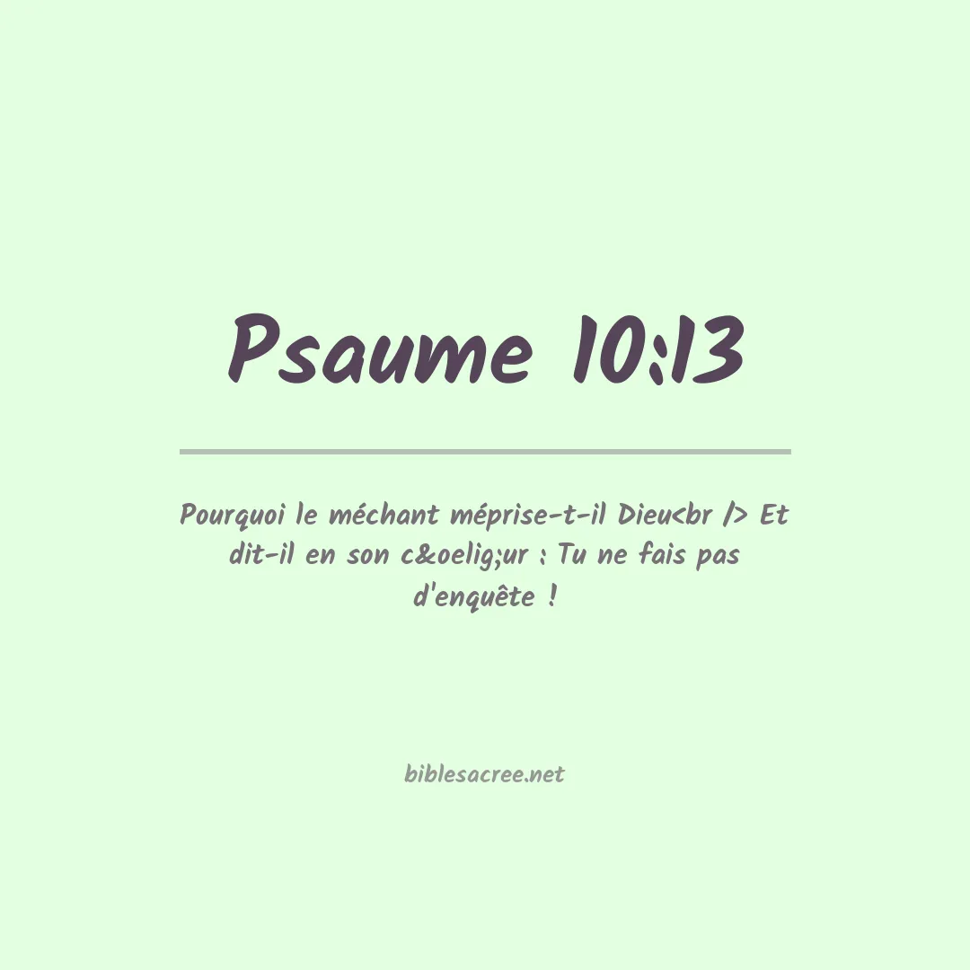 Psaume - 10:13