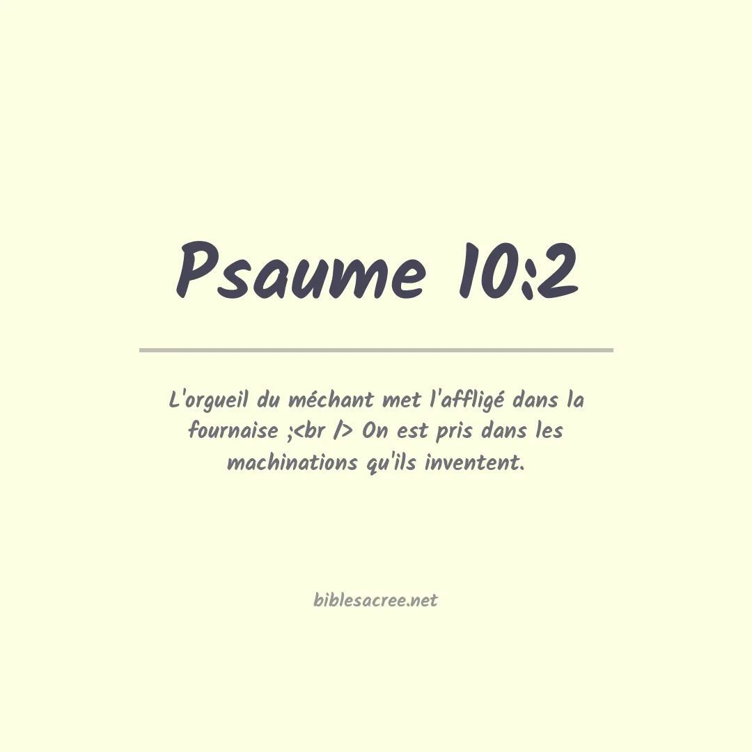 Psaume - 10:2