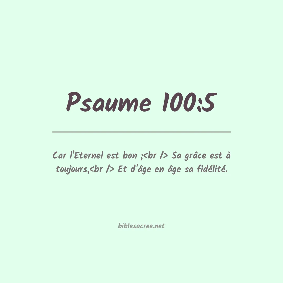 Psaume - 100:5