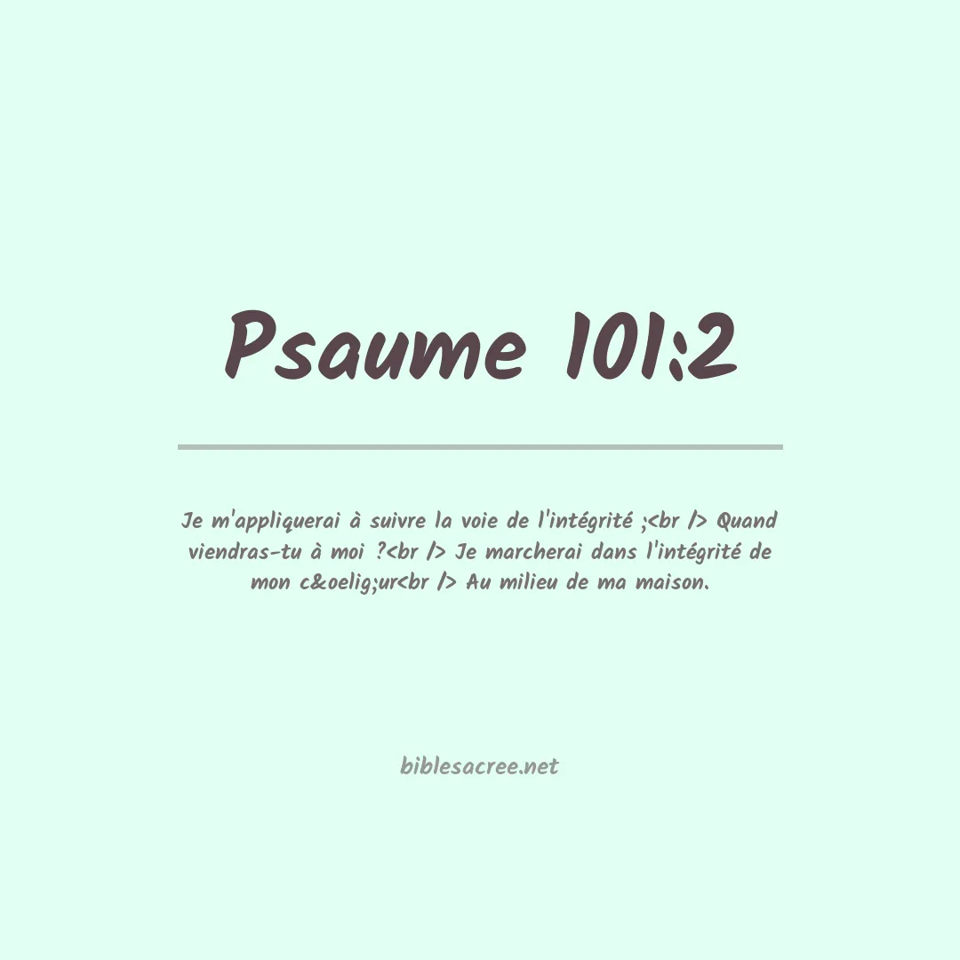 Psaume - 101:2