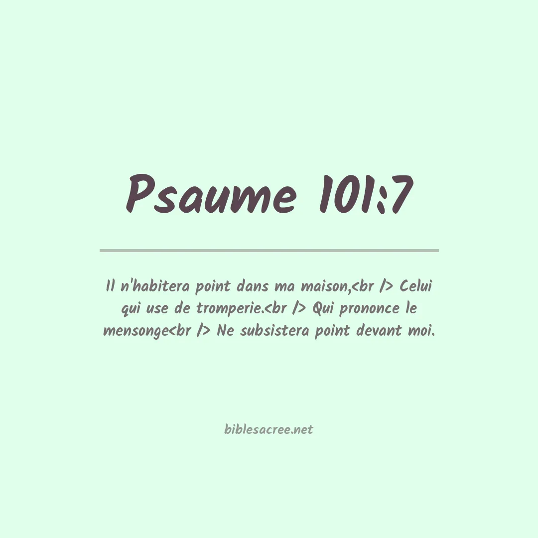 Psaume - 101:7