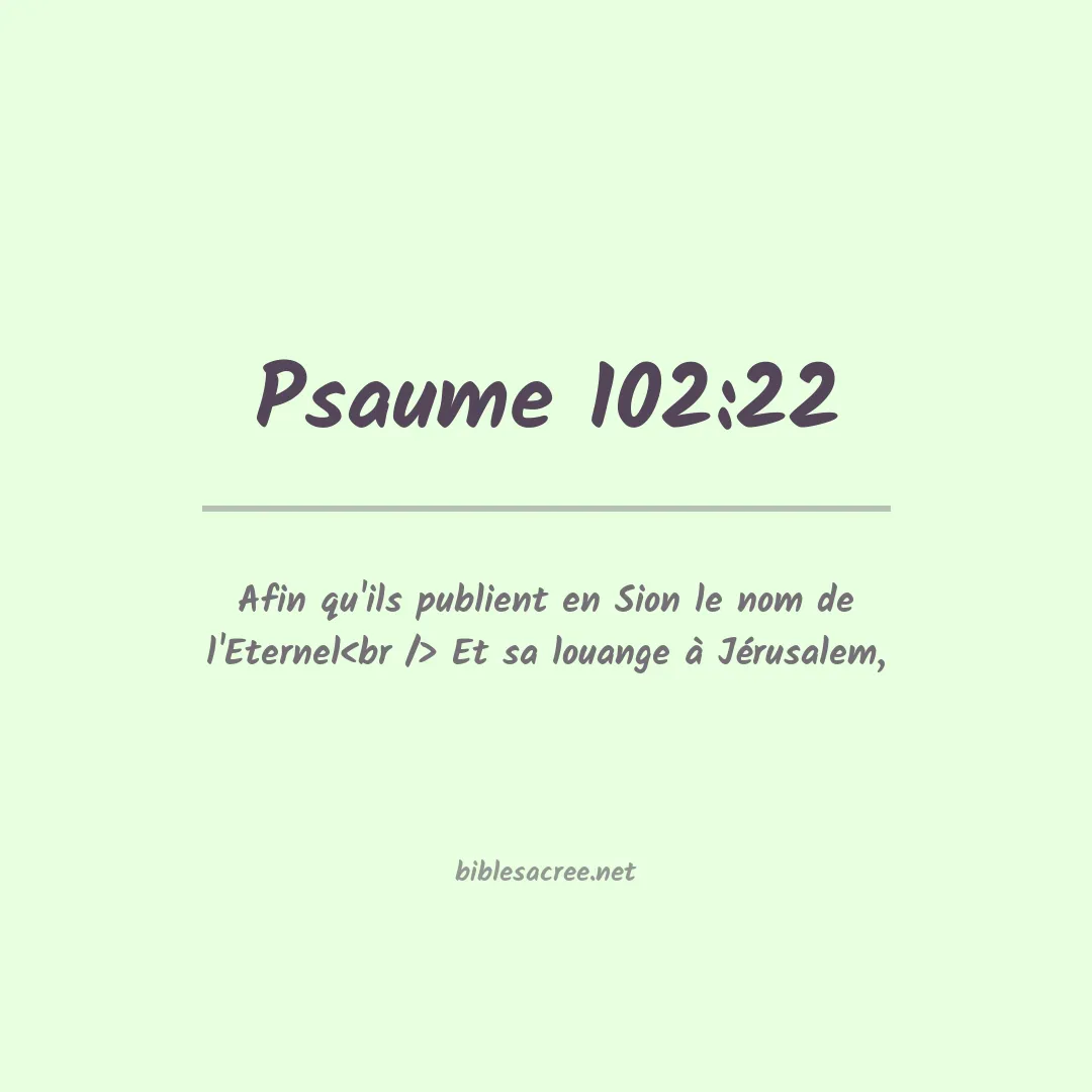 Psaume - 102:22