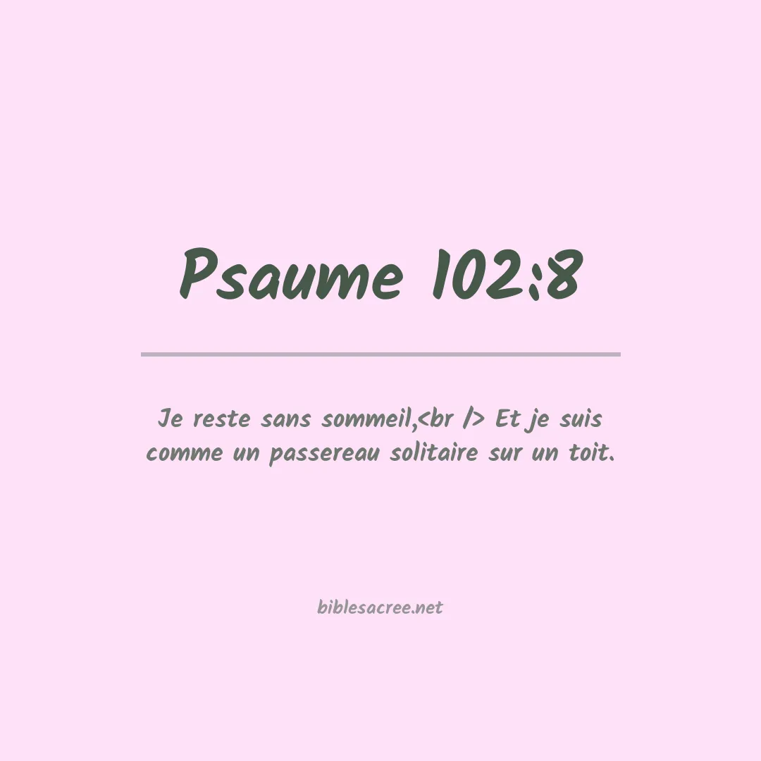 Psaume - 102:8