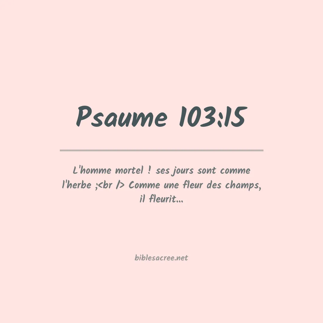 Psaume - 103:15