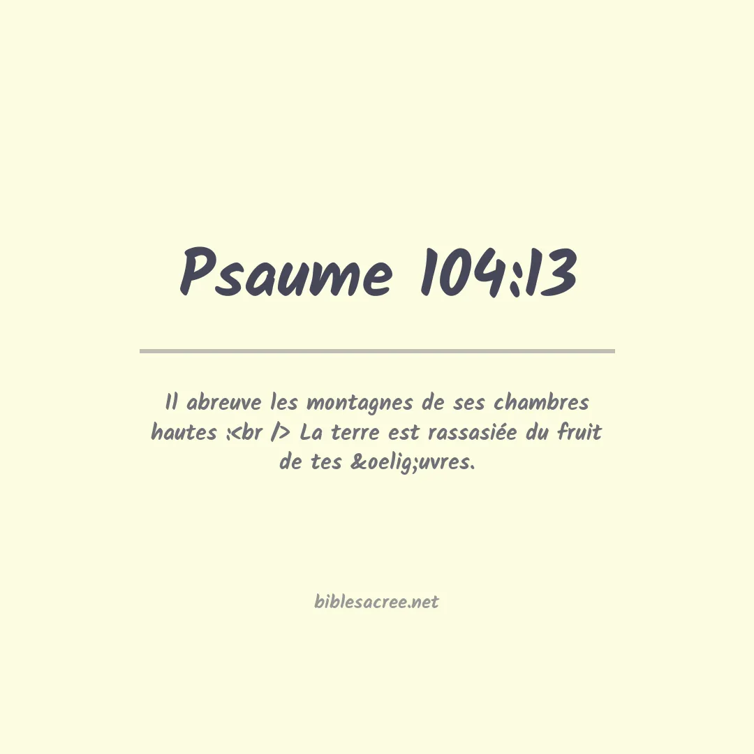 Psaume - 104:13